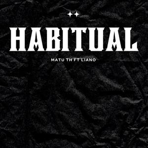 Habitual (feat. Matu)