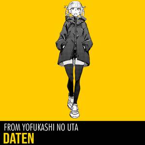 Daten (From Yofukashi No Uta) (Cover)