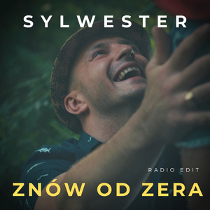 Znów od zera (Radio Edit)