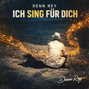 Ich sing für dich