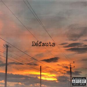 Défauts