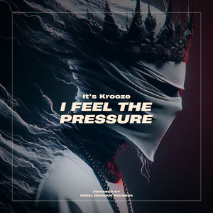 I Feel the Pressure