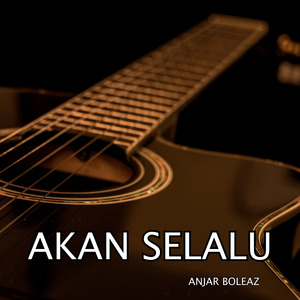 Akan Selalu (Acoustic)