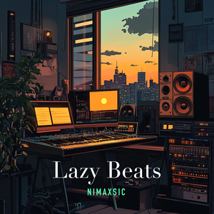Lazy Beats