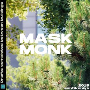 mask monk