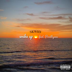 wake up (feat. Prodbyone)