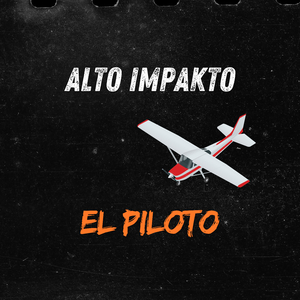 el piloto