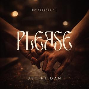 Please (feat. Dan)