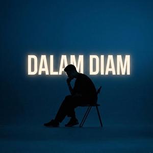 DALAM DIAM