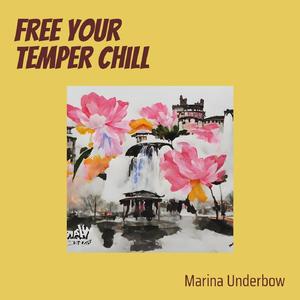 Free Your Temper Chill