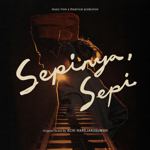 Sepinya, Sepi (Original Score)