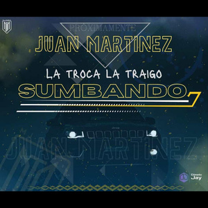 LA TROCA LA TRAIGO SUMBANDO