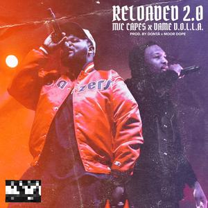 RELOADED 2.0 (feat. Dame D.O.L.L.A.) (Radio Edit)