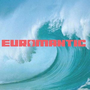 Euromantic, Pt. 1