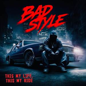 This My Life, This My Ride