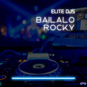 Bailalo Rocky