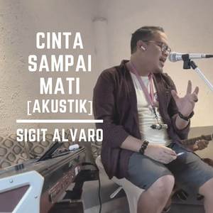 Cinta Sampai Mati (Akustik)