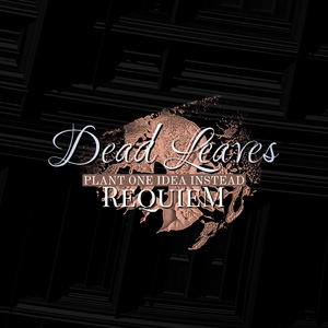 Dead Leaves (Requiem)