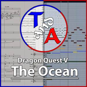 The Ocean (From "Dragon Quest V") (Cover)