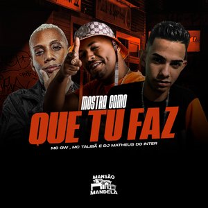 Mostra Como Que Tú Faz (feat. Deejhay W.I)