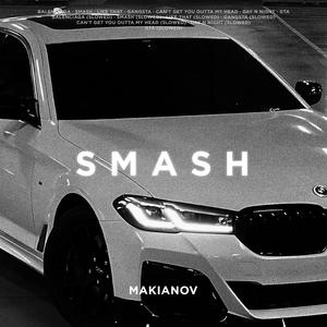 SMASH (CAR MIX)