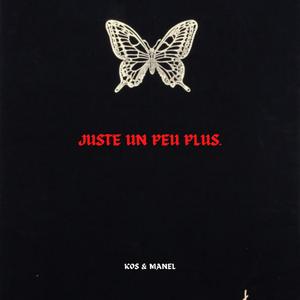 Juste Un Peu Plus (feat. Manel)