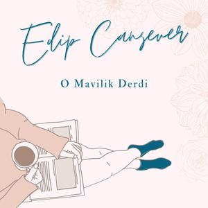 O Mavilik Derdi