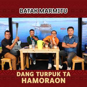 Dang Turpuk Ta Hamoraon