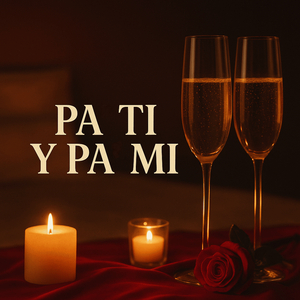 Pa Ti Y Pa Mi