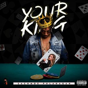 Your King