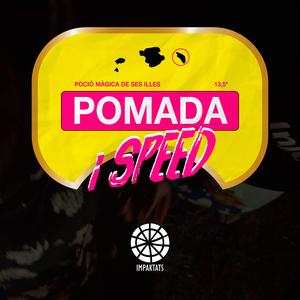 Pomada I Speed