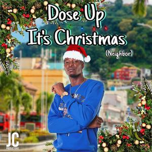 It's Christmas (feat. Dose Up)