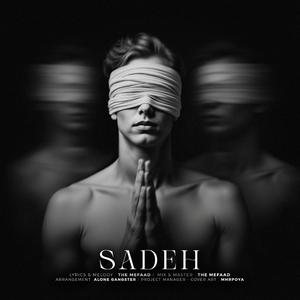 Sadeh (with Mhrpoya)