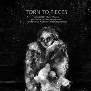 Torn to Pieces (feat. Parviz Parastouei)