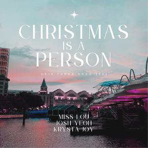 Christmas is a Person (CCIS 2021 Theme Song)