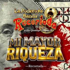Mi mayor riqueza