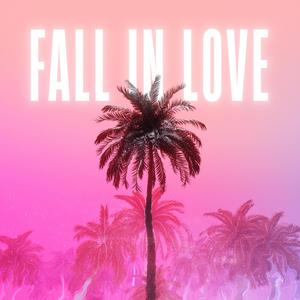 Fall In Love