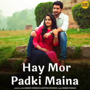 Hay Mor Padki Maina