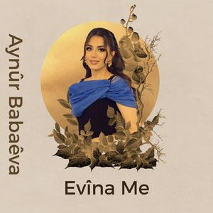 Evîna Me