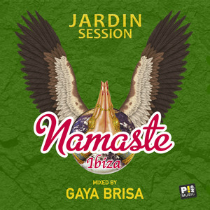 Namaste Ibiza - Jardin Session (Continuous DJ Mix)