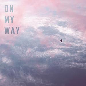On My Way