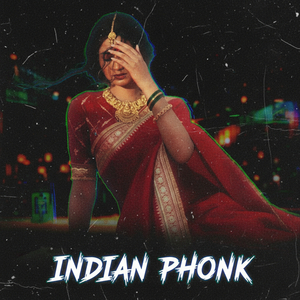 Indian Phonk