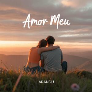 Amor Meu