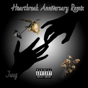 Heartbreak Anniversary