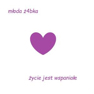 Życie Jest Wspaniałe