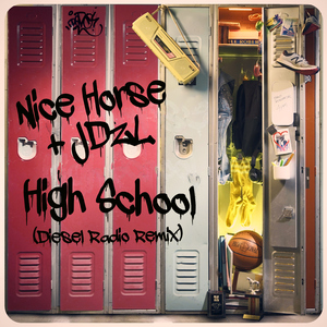 High School (Diesel Radio Remix)