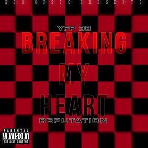 Breaking My Heart