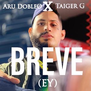 Breve (EY) [feat. Taiger G]