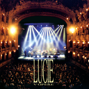Lucie (Opera Live 2003)