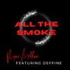 Mac Millon - All The Smoke (Gee Wunder Diss) (feat. Deffine)